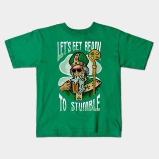 Lets Get Ready To Stumble Kids T-Shirt